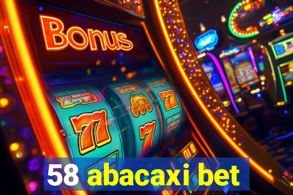 58 abacaxi bet